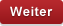 Weiter Weiter